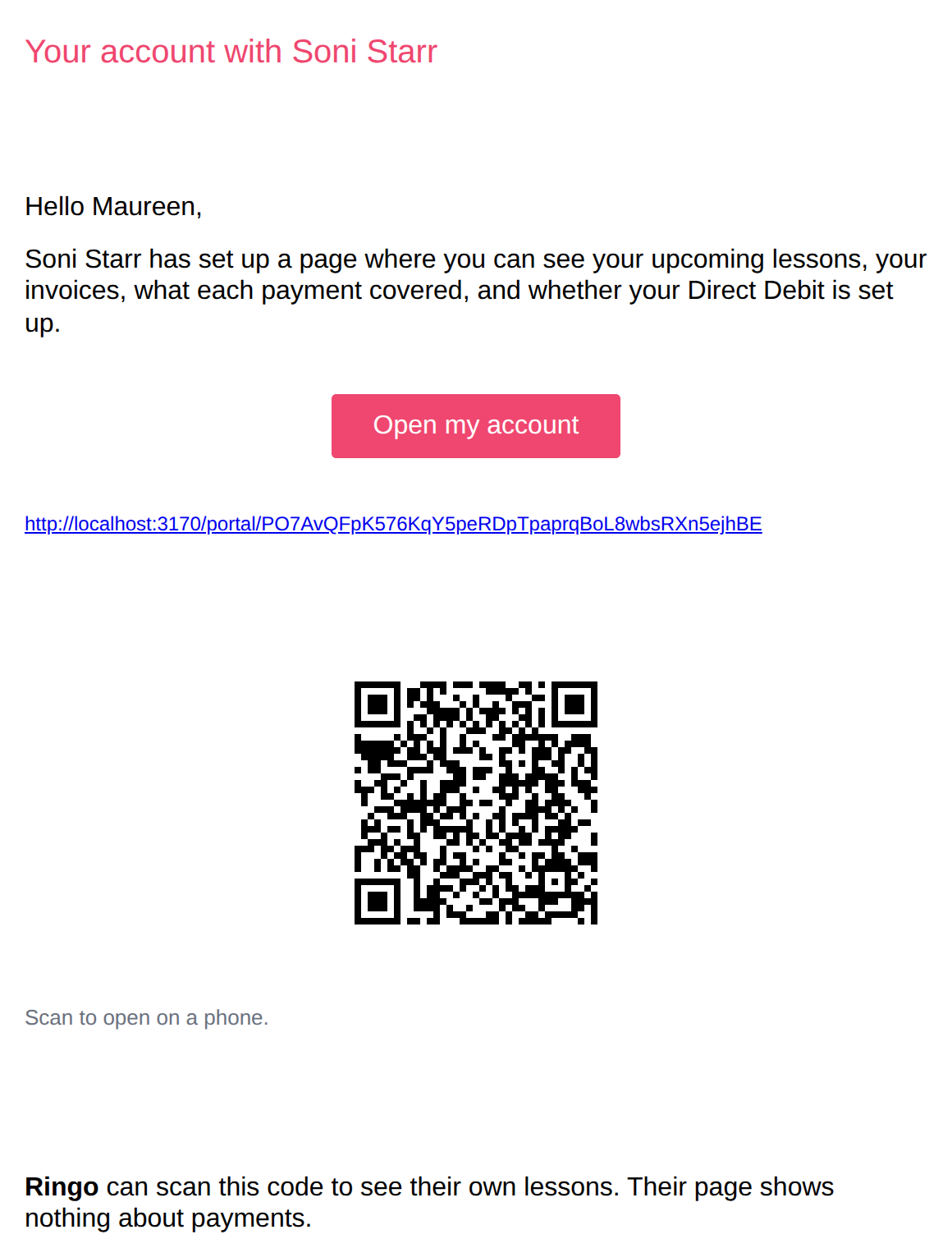 The email Maureen receives, with an Open my account button, her link, a QR code, and a second QR code for Ringo’s lessons